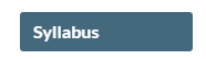 The syllabus tab in the Canvas course navigation menu. 